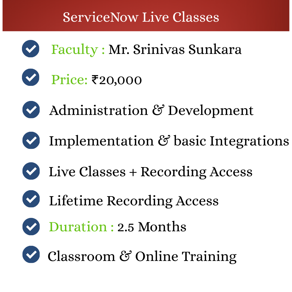 Servicenow Live Classes